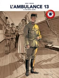 L'ambulance 13 - édition centenaire 14-18 tome 8