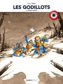 Les godillots - édition centenaire 14 - 18 tome 2