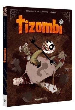 Tizombi - écrin tomes 1 et 2