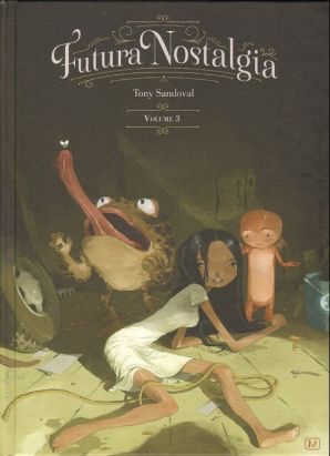 Futura nostalgia tome 3