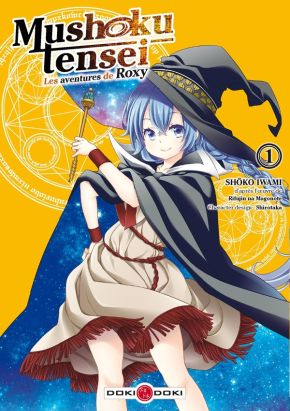 Mushoku tensei - les aventures de Roxy tome 1