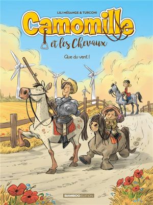 Camomille et les chevaux tome 7