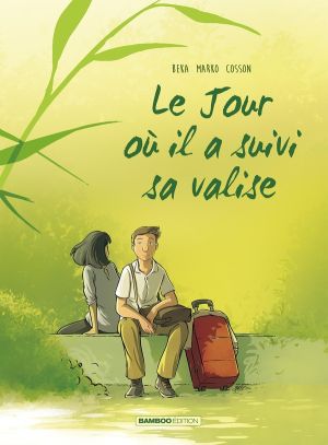 Le jour où il a suivi sa valise