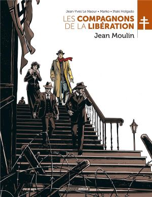 Les compagnons de la Libération tome 3 - Jean Moulin