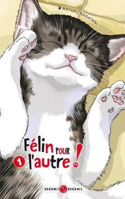 Félin pour l'autre ! tome 1