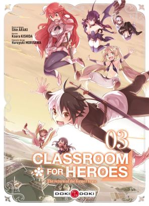 Classroom for heroes tome 3