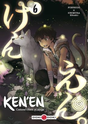 Ken'en - comme chien et singe tome 6