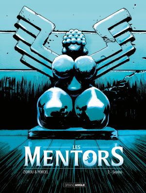 Les mentors tome 2