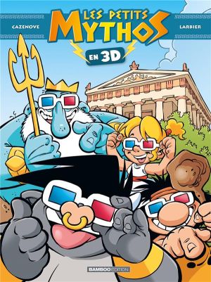 Les petits mythos - 3D