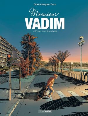 Monsieur Vadim tome 1