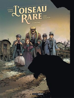 L'oiseau rare tome 1