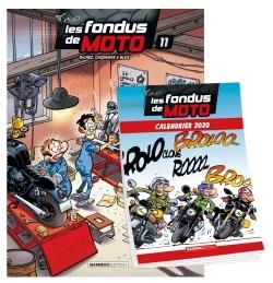 Les fondus de moto tome 11 + calendrier 2020 offert