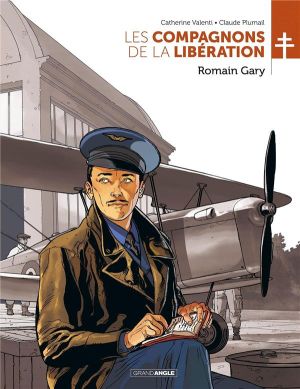 Les compagnons de la Libération tome 5 - Romain Gary