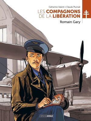 Les compagnons de la Libération tome 5 - Romain Gary Les compagnons de la Libération tome 5 - Romain Gary