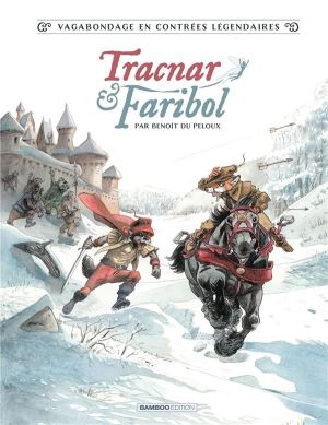 Tracnar et Faribol tome 1