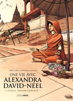 Une vie avec Alexandra David-Néel - coffret tomes 3 et 4 Une vie avec Alexandra David-Néel - coffret tomes 3 et 4