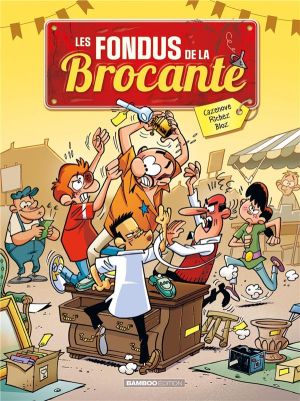 Les fondus de la brocante tome 1