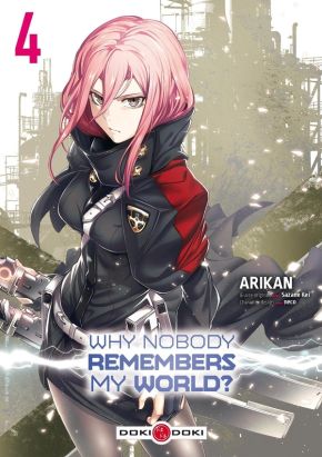 Why nobody remembers my world ? tome 4