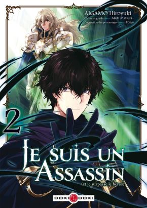 Je suis un assassin (et je surpasse le héros) tome 2 Je suis un assassin (et je surpasse le héros) tome 2