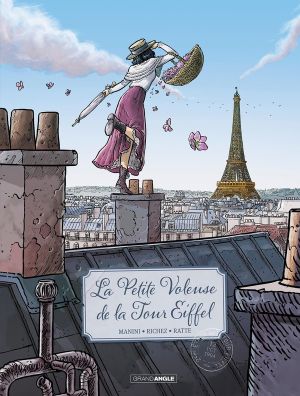 La petite voleuse de la tour eiffel tome 1