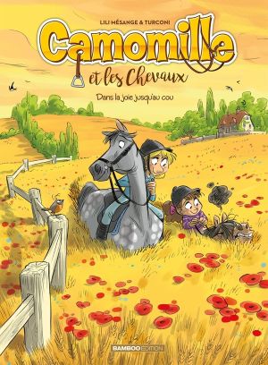 Camomille et les chevaux tome 9