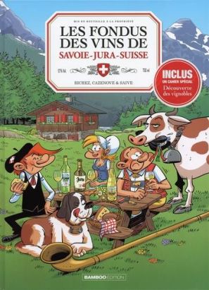 Les fondus du vin - Jura Savoie Suisse - Mets 2020