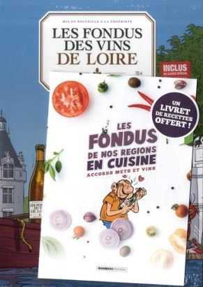 Les fondus des vins de Loire - Mets 2020