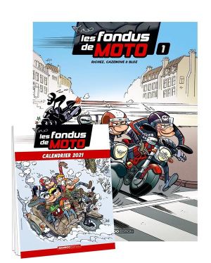 Les fondus de moto tome 1 + calendrier 2021 offert