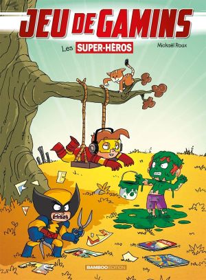 Jeu de gamins tome 5