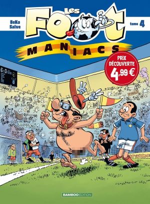 Les Foot Maniacs (top humour) tome 4