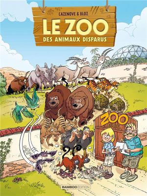 Le zoo des animaux disparus tome 2