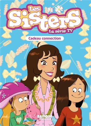 Les sisters - roman poche dessin animé tome 33
