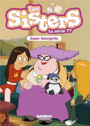 Les sisters - roman poche dessin animé tome 37