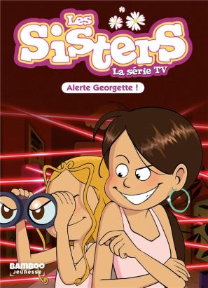 Les sisters - roman poche dessin animé tome 43
