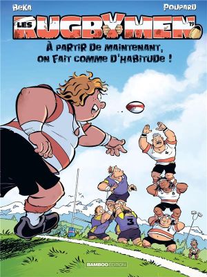 Les rugbymen tome 19
