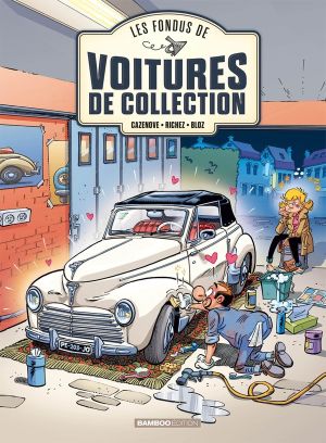 Les fondus des voitures de collection tome 2