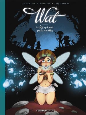 Wat tome 1