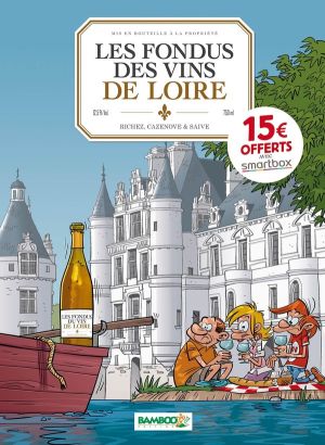 Les fondus du vin : Loire (op 2021)