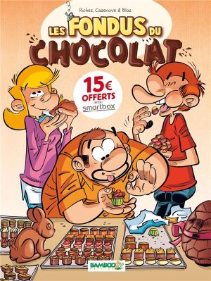 Les fondus du chocolat tome 1 (op 2021)