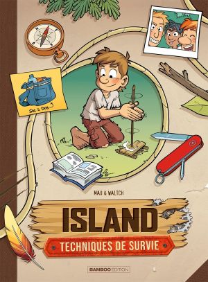 Island - Techniques de survie tome 1