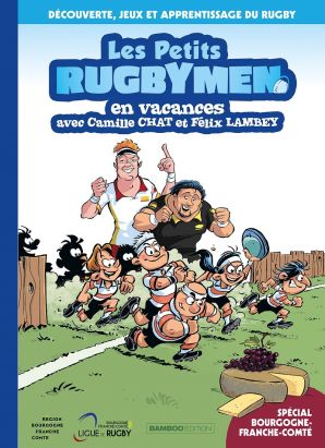 Les Petits Rugbymen en vacances avec Camille CHAT et Félix LAMBEY
