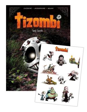 Tizombi tome 2 + stickers offerts
