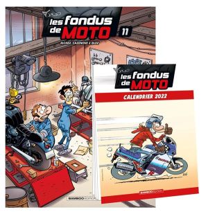Les fondus de moto tome 11 + calendrier 2022 offert