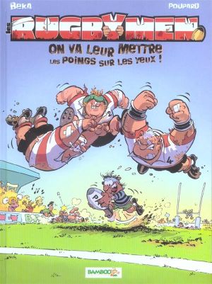 Les rugbymen tome 1 + calendrier 2022 offert Les rugbymen tome 1 + calendrier 2022 offert