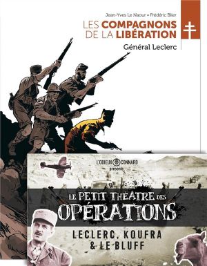 Les compagnons de la libération - Général Leclerc + livret offert - avant l'orage