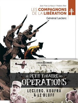 Les compagnons de la libération - Général Leclerc + livret offert - avant l'orage