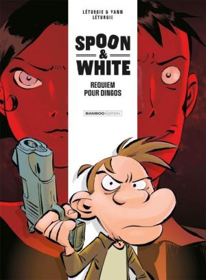 Spoon and White tome 1