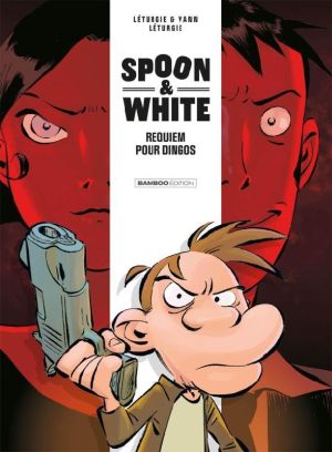 Spoon and White tome 1