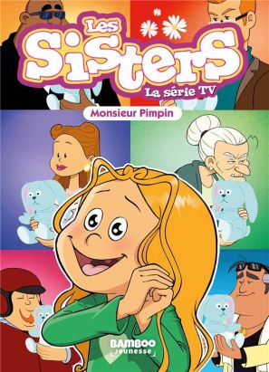 Les sisters - roman poche dessin animé tome 49