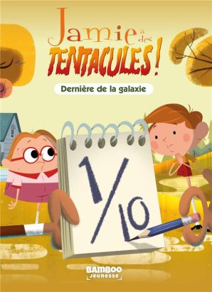 Jamie a des tentacules - roman tome 4 Jamie a des tentacules - roman tome 4